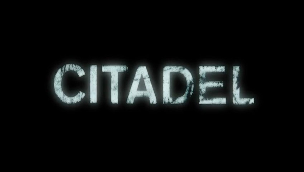 Citadel - Theatrical Trailer