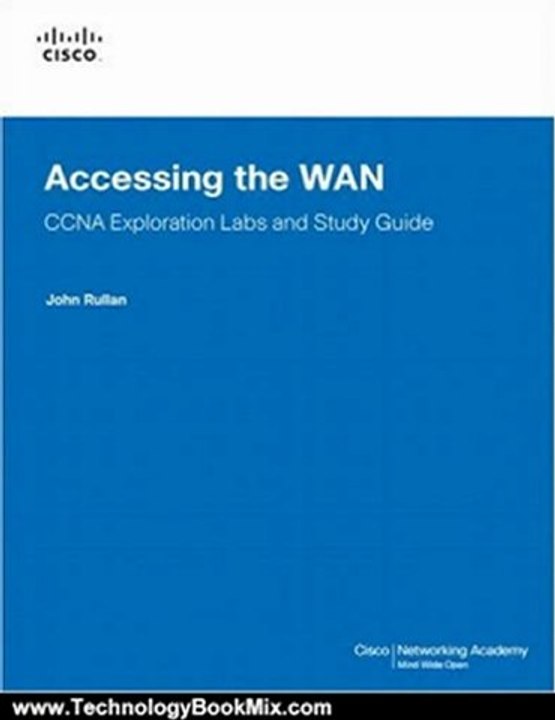 Technology Book Review: Accessing the WAN, CCNA Exploration Labs and Study Guide by John Rullan