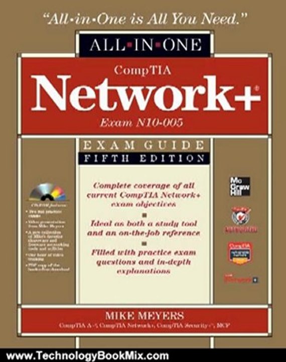 Technology Book Review: CompTIA Network+ Certification All-in-One Exam Guide, 5th Edition (Exam N10-005) by Michael Meyers