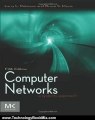 Technology Book Review: Computer Networks, Fifth Edition: A Systems Approach (The Morgan Kaufmann Series in Networking) by Larry L. Peterson, Bruce S. Davie