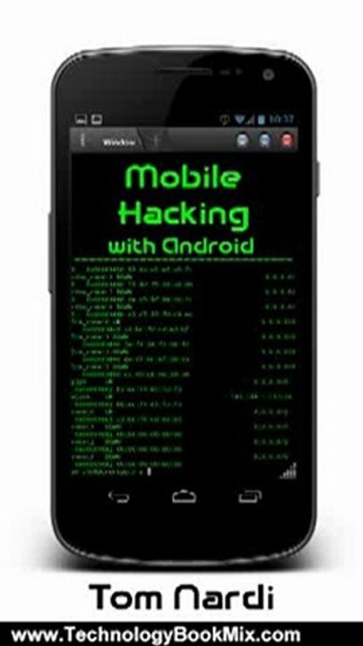 Technology Book Review: Mobile Hacking with Android by Tom Nardi