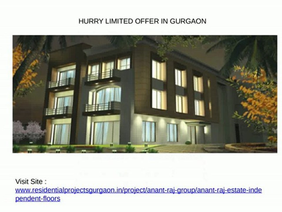 Residential Projects Anant Raj Estate Independent Floors Sector 63A Gurgaon