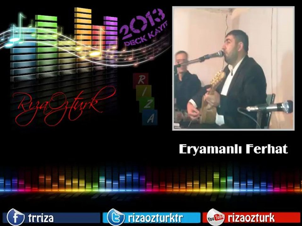 Eryamanlı Ferhat - Dün Akşam Neredeydin & Bedirik & Ilvanlım | Rıza Öztürk