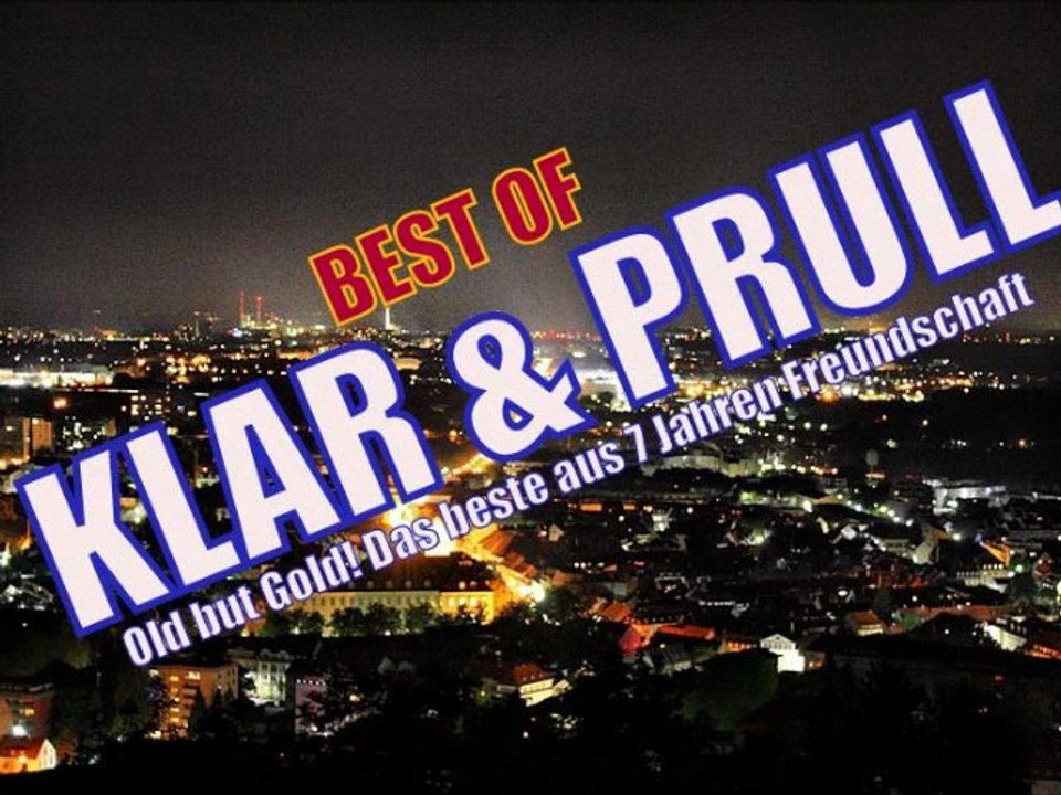 Prull & Klar - Old But Gold! (Das Best-Of xD)