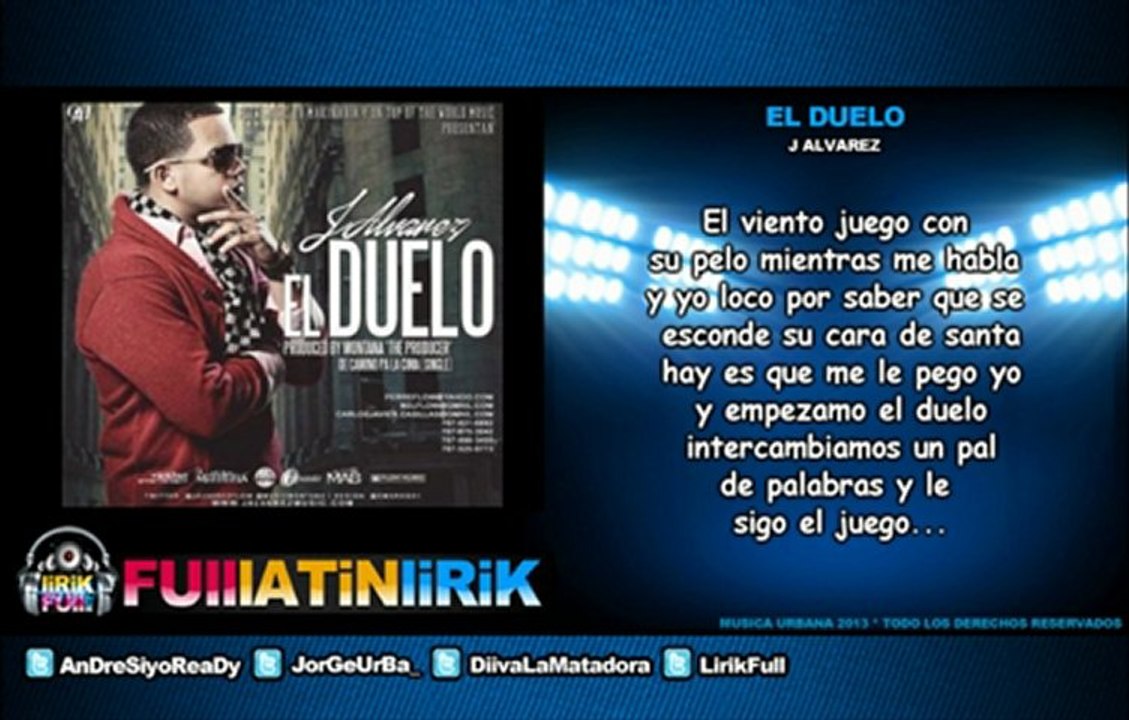 J Alvarez - El Duelo [Letra]