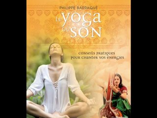 Livre+CD LE YOGA DU SON Philippe Barraqué Edtions Guy Trédaniel