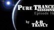 Pure Trance Sessions [Episode 16] Mixed by A-B TranCy