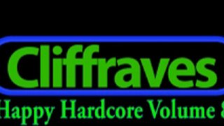 Dj Cliffraves Happy Hardcore 8