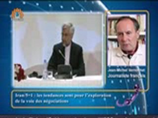 Jean Michel Vernochet - Iran/5+1 : les tendances sont pour l'exploration de la voie des négociations