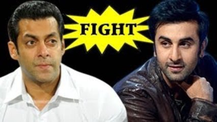 Salman Khan FIGHTS with Ranbir Kapoor