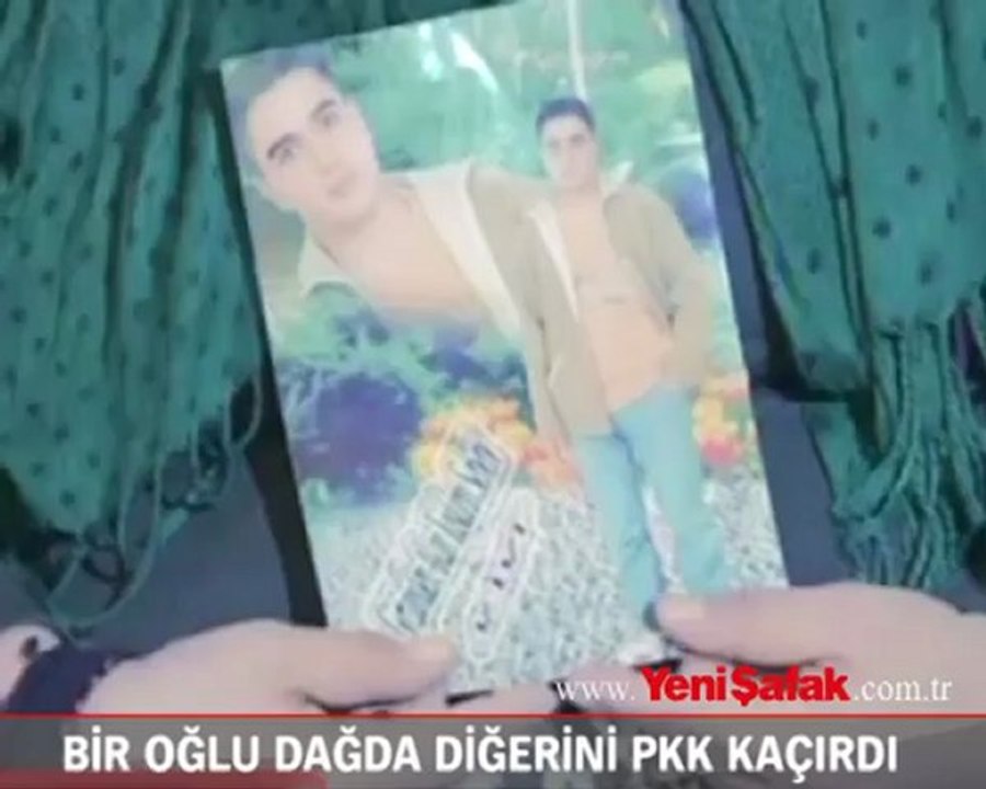 Bir oğlu dağda diğerini PKK kaçırdı