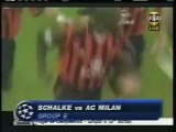 2005 (September 28) Schalke (Germany) 2-AC Milan (Italy) 2 (Champions League)
