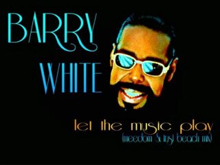 BARRY WHITE - LET THE MUSIC PLAY (meedom & trust beach mix) HQ