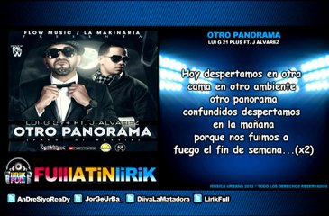 Lui-G 21 Plus Ft J Alvarez – Otro Panorama [Letra]