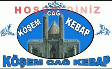 köşem cağ kebağ