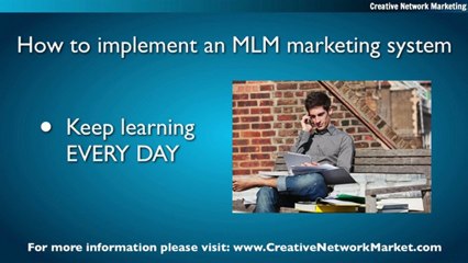 MLM Marketing System | MLM Success Tips