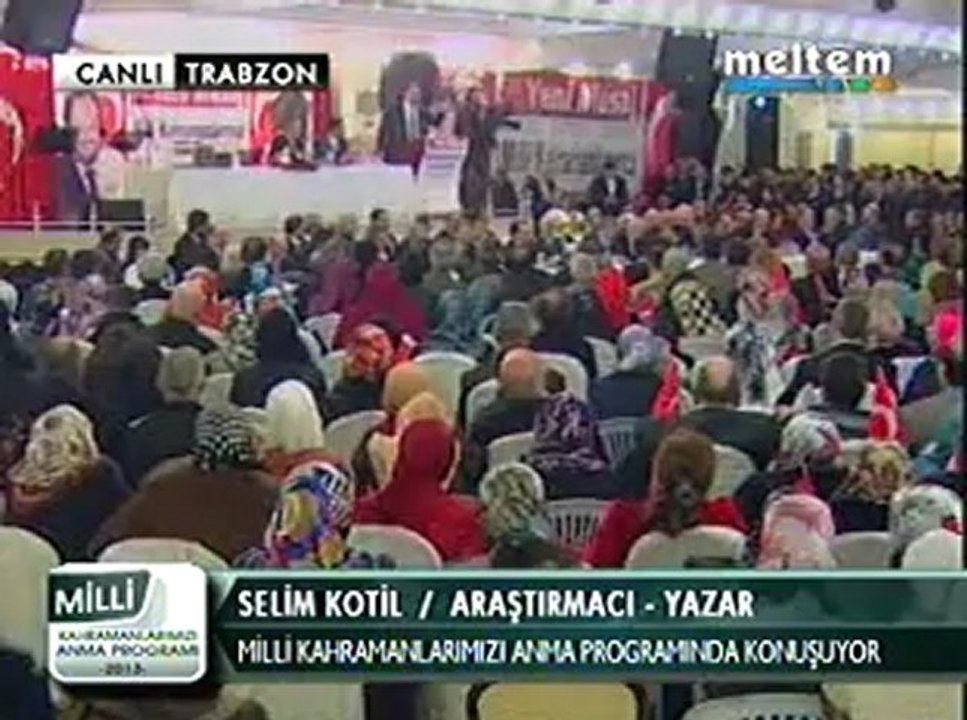 Meltem Tv Selim Kotil Trabzon Konferansı 02,03,2013