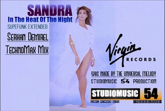 Sandra - In The Heat of The Night [Supefunk Extended & Serkan Demirel TechnoMax Mix]