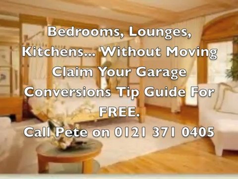 Garage Conversion in Sutton Coldfield Tel: 0121 371 0405