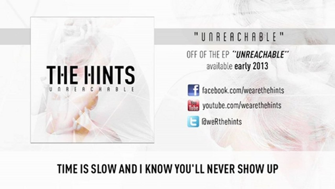 The Hints - Unreachable
