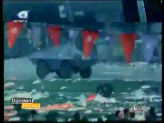 Dünden Yarına - Taksim Olayları