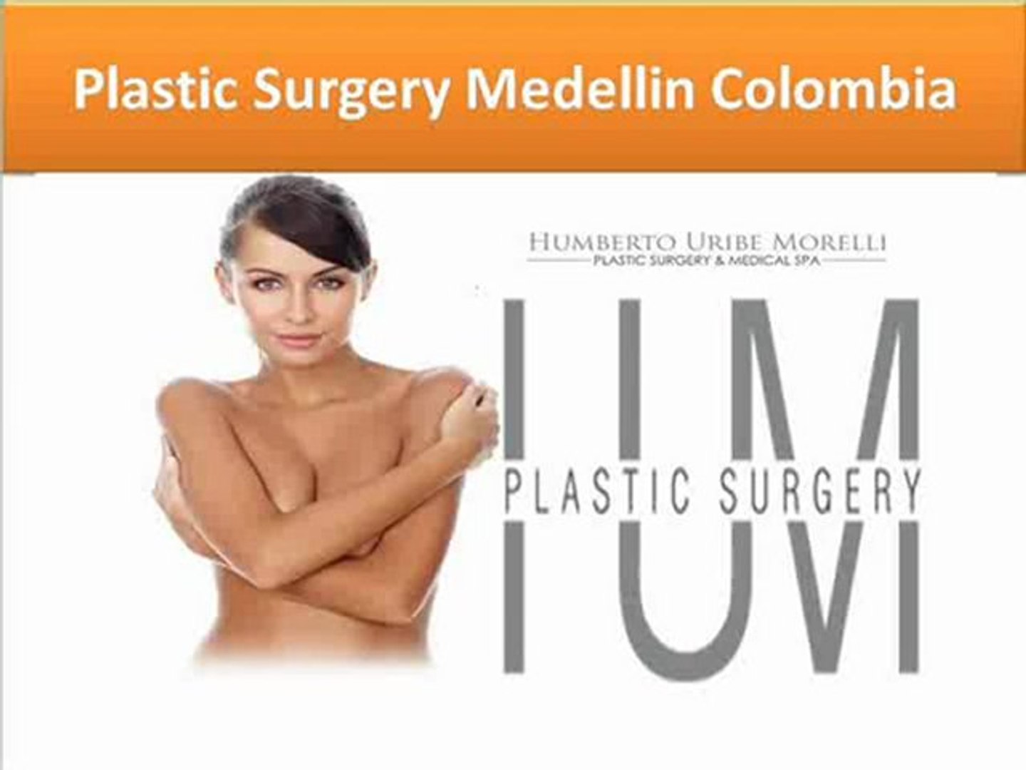 Plastic Surgery Medellin Colombia