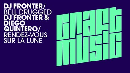 DJ Fronter & Diego Quintero - Rendez-vous sur la lune (Original Mix) [Craft Music]