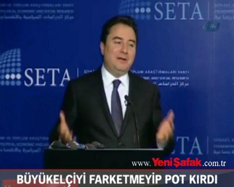 Büyükelçiyi farketmeyen Babacan pot kırdı