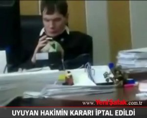 Uyuyan hakimin kararı iptal edildi
