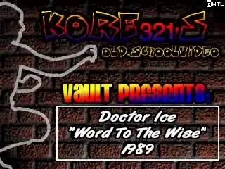 Doctor Ice - Word of The Wise