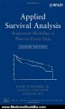 Medicine Book Review: Applied Survival Analysis: Regression Modeling of Time to Event Data (Wiley Series in Probability and Statistics) by David W. Hosmer, Stanley Lemeshow, Susanne May