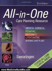 Medicine Book Review: All-in-One Care Planning Resource: Medical-Surgical, Pediatric, Maternity, and Psychiatric Nursing Care Plans (All-In-One Care Planning Resource: Med-Surg, Peds, Maternity, & Psychiatric Nursing) by Pamela L. Swearingen RN