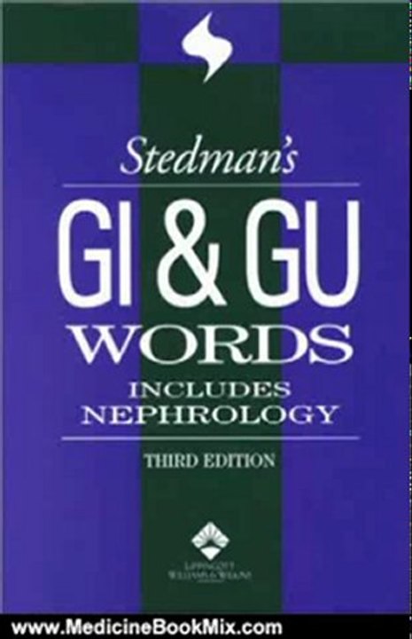 Medicine Book Review: Stedman's GI & GU Words: With Nephrology Words by Stedman's, Darla Haberer