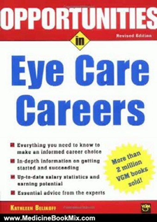 Medicine Book Review: Opportunities in Eye Care Careers by Kathleen Belikoff
