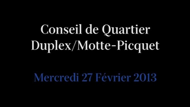 Conseil de Quartier Dupleix / Motte-Piquet du Mercredi 27 Février 2013