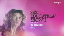 Sex Education Show 2 - Le lezioni di sesso tornano dal 12 marzo su FoxLife