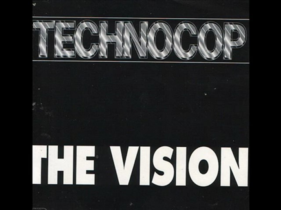Techno Cop - The Vision (Trance Mix)