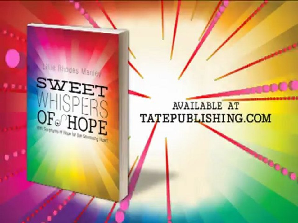 Sweet Whispers of Hope by Lillie Rhodes Manley