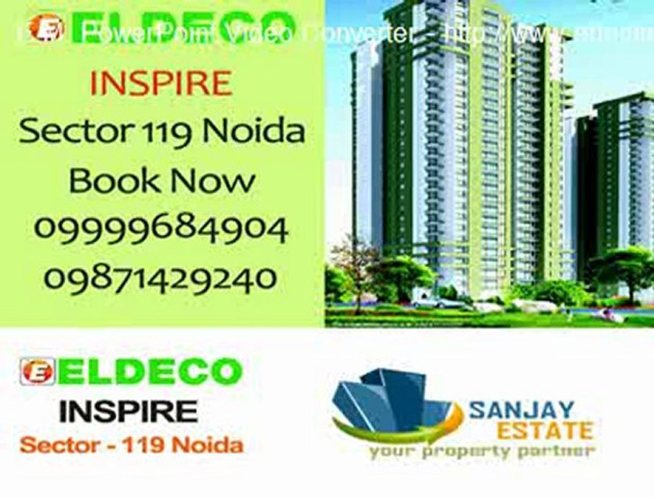 Get Prices & Details : Eldeco Sector 119 Noida 9871429240 Eldeco New Properties Noida
