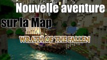 Map aventure sur mInecraft Wrath of the Fallen Partie 1