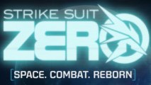 CGR Trailers - STRIKE SUIT ZERO Patch #3 Update