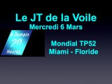 JT Voile Mercredi 6 Mars Francais Mondial TP52