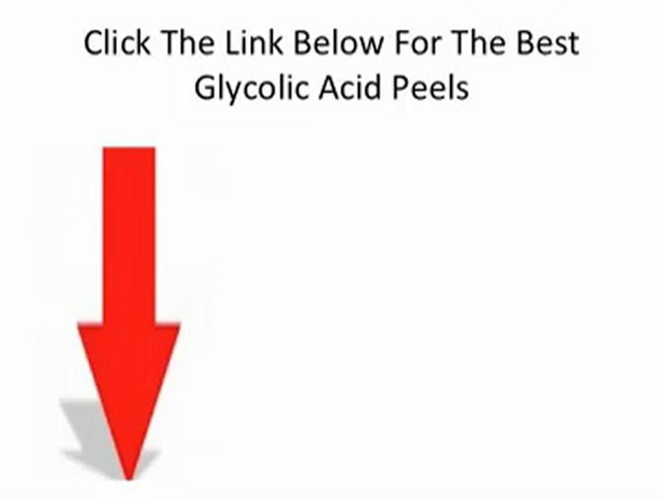 The Best Glycolic Acid Peels For You-What Are The Best Glycolic Acid Peels?