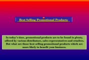 Best Selling Promotional Products