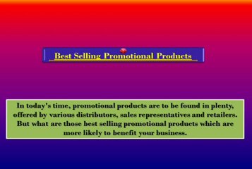 Best Selling Promotional Products