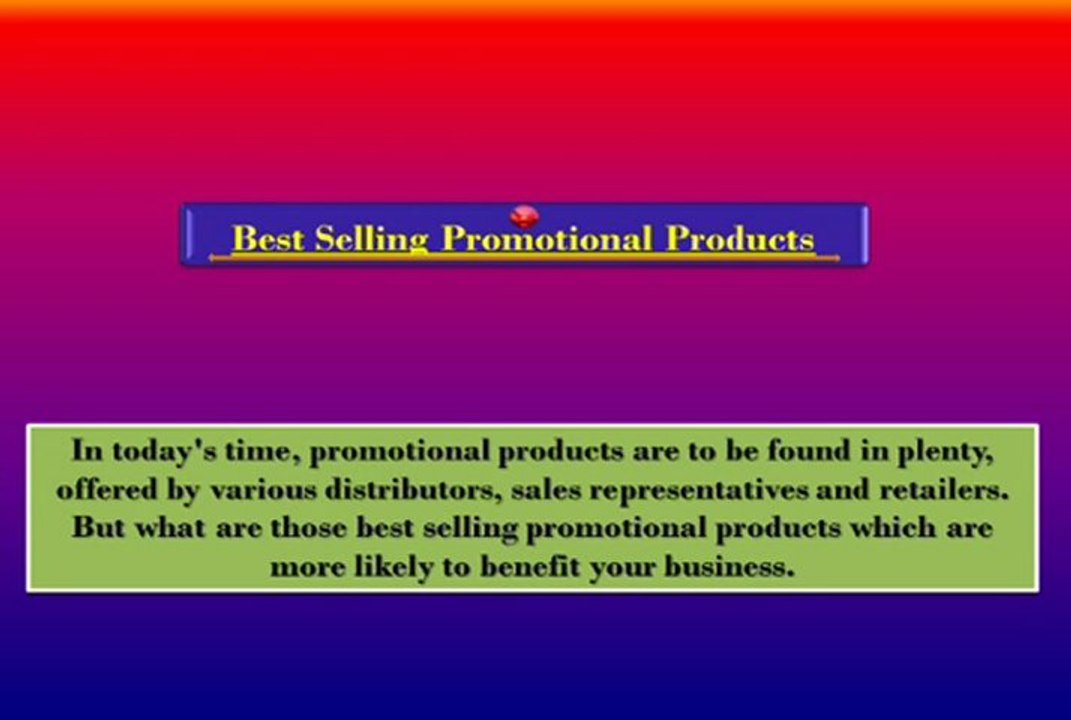 Best Selling Promotional Products