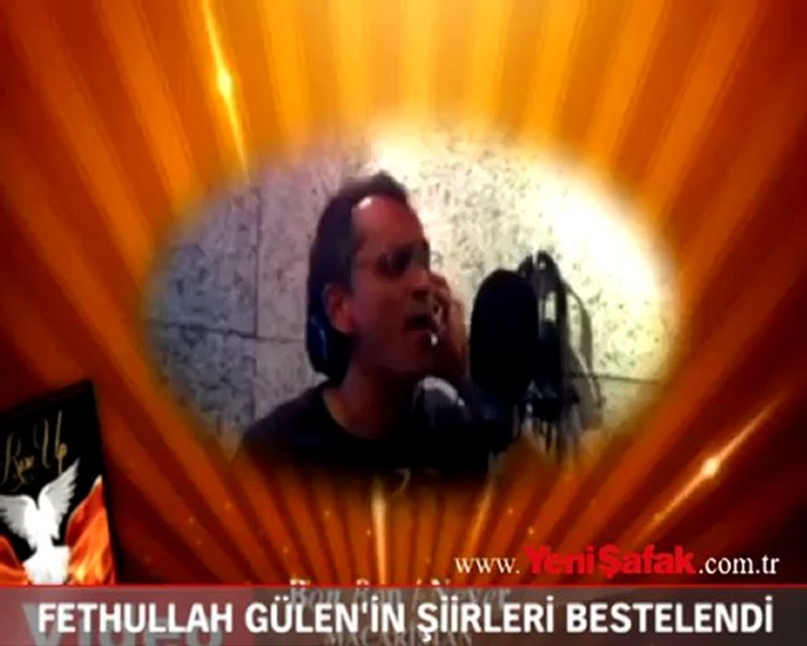 Fethullah Gülen'in şiirlerini bestelediler