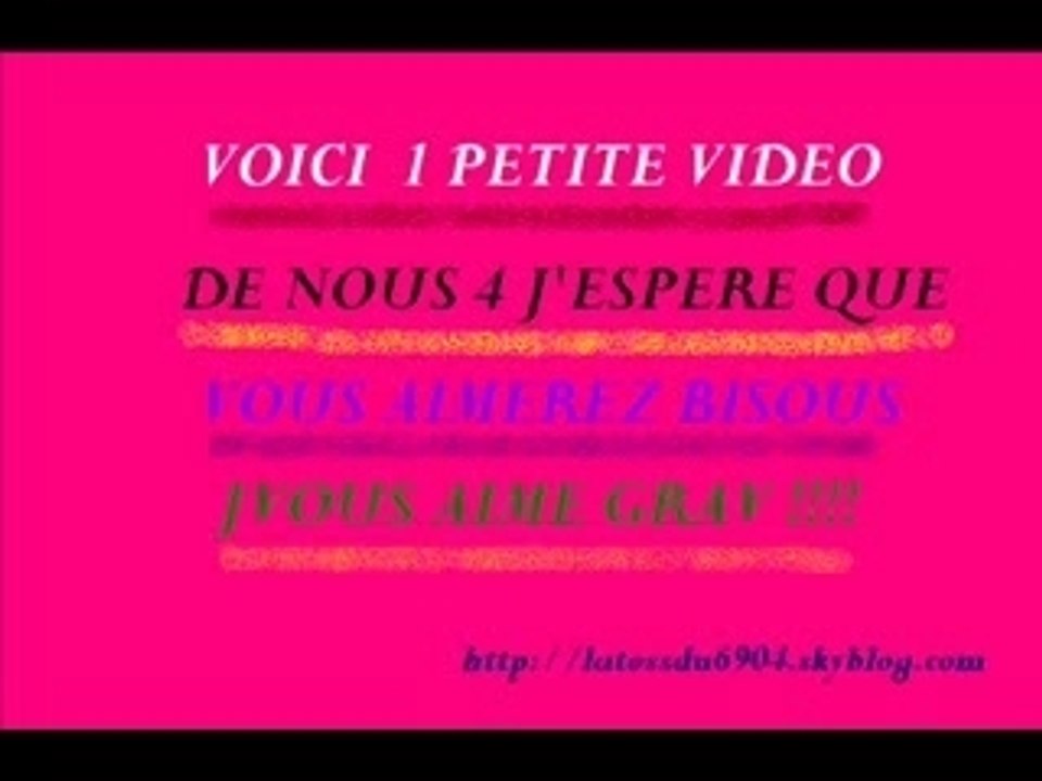 video pour mes chéries