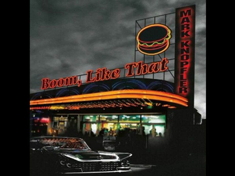 Mark Knopfler Boom, Like That cover