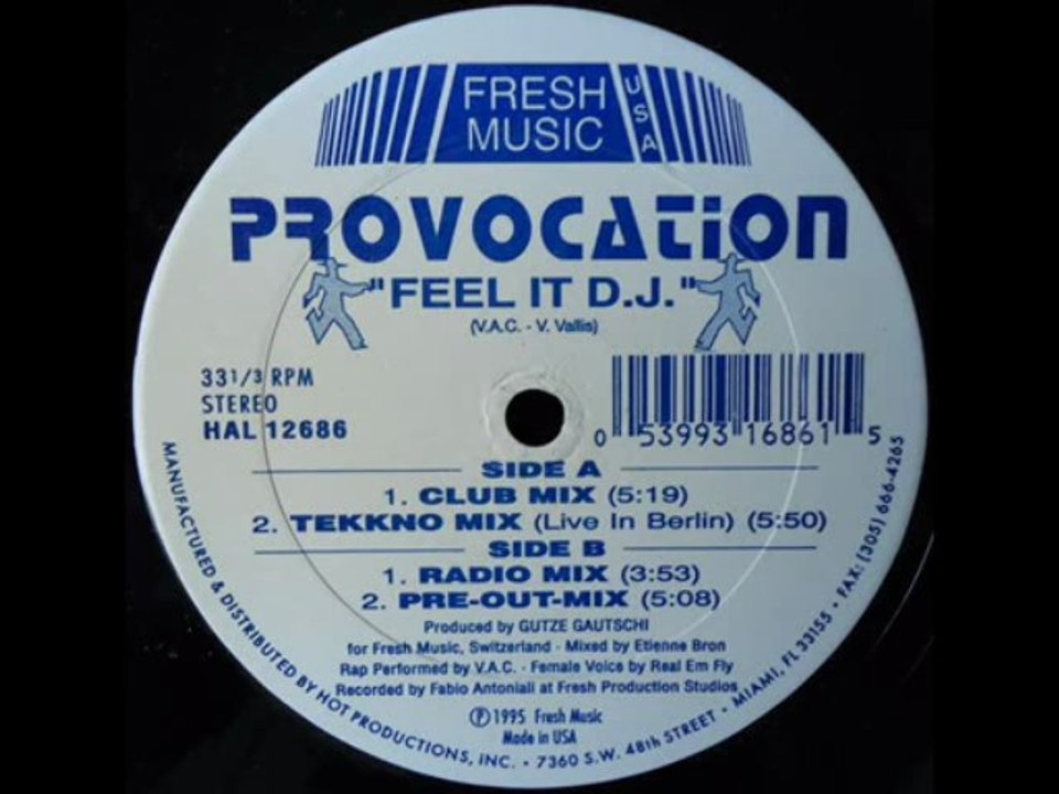 Provocation - Feel It D.J. (Pre-Out-Mix)